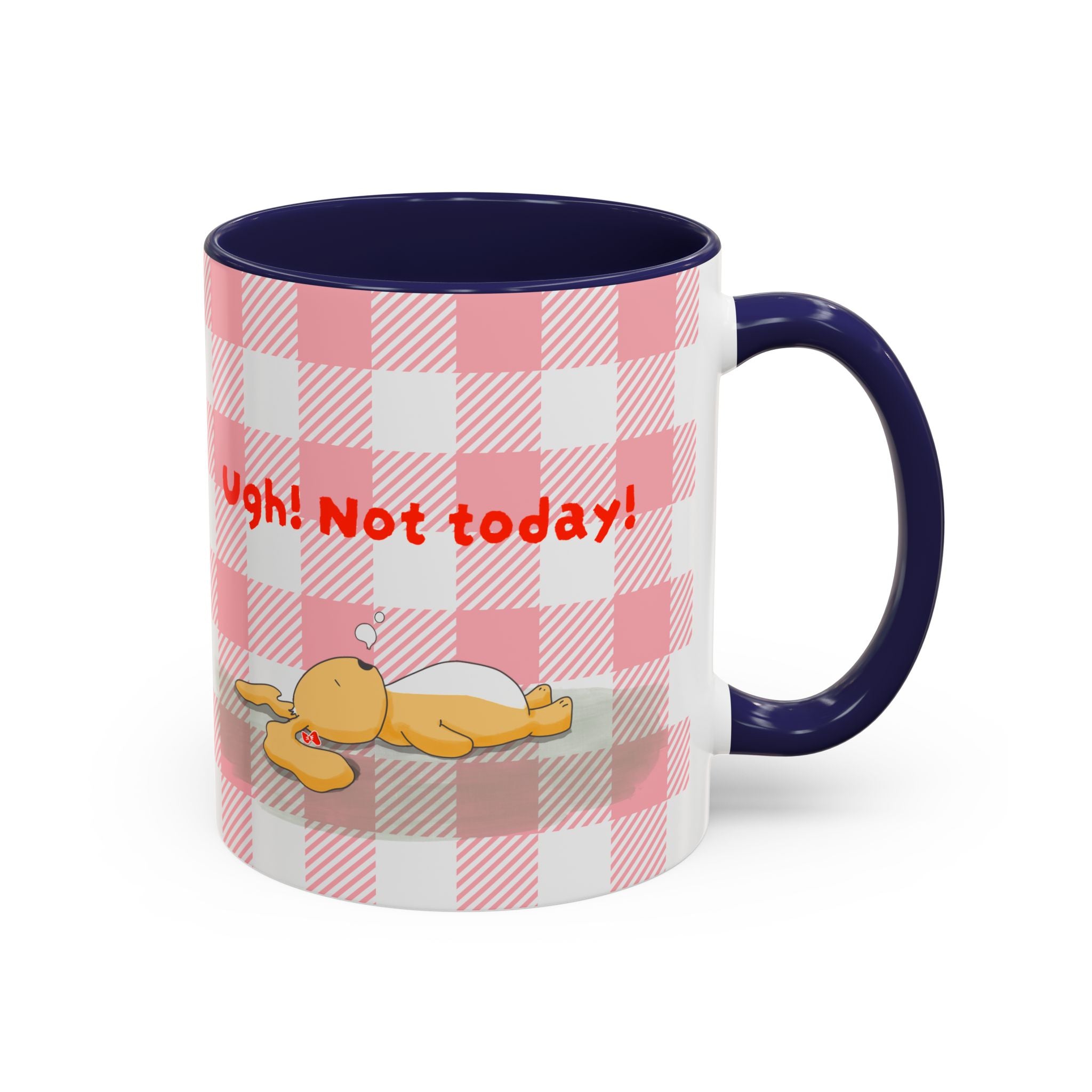 Coffee Mug — "Ugh! Not Today" Cute Lazy Bonnie Pink Check Plaid Accent Mug (11/15oz)