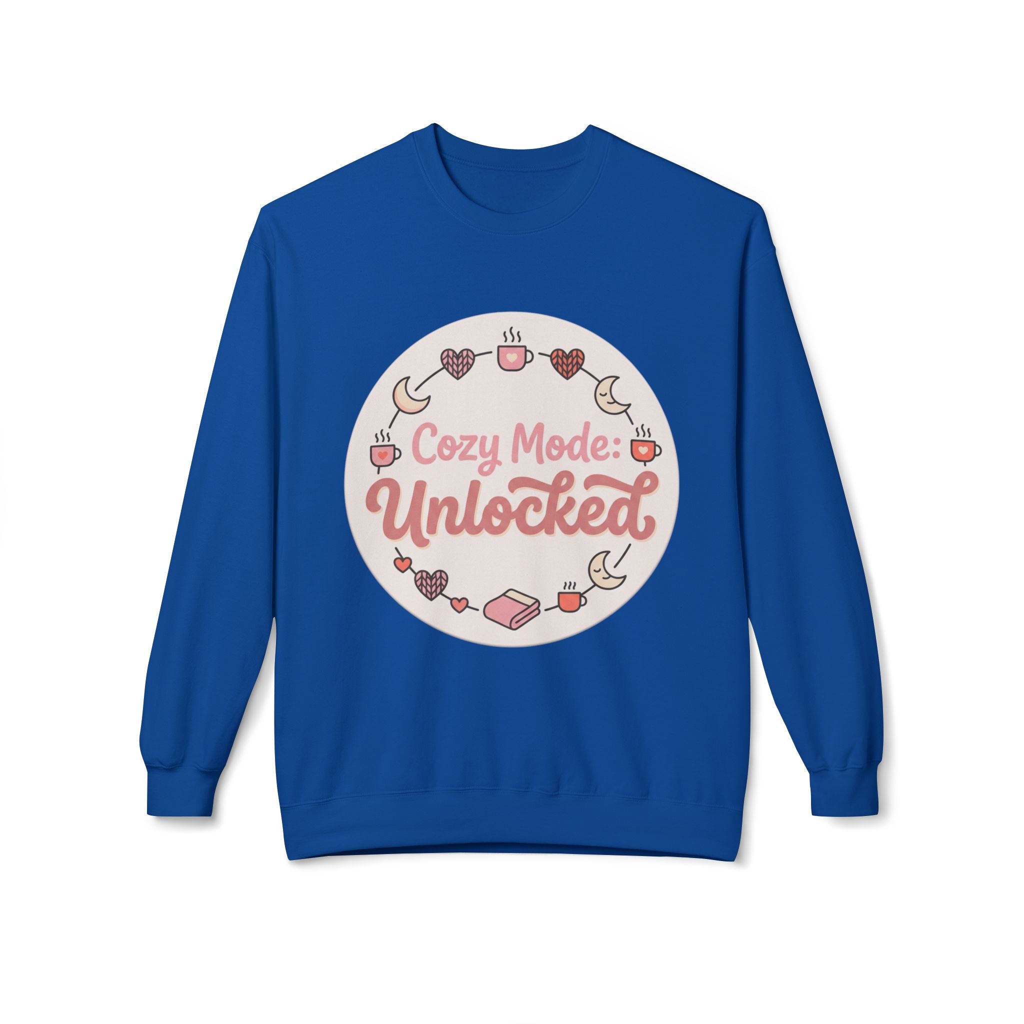 Crewneck Sweatshirt — "Cozy Mode: Unlocked" Cute Pastel Lounge Pullover