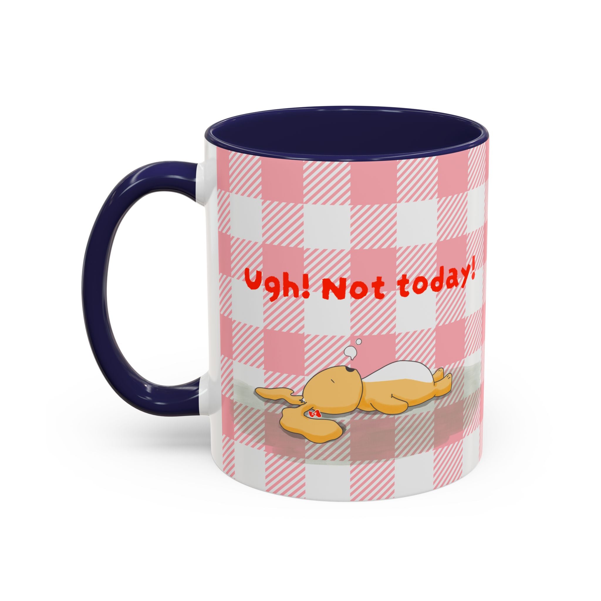 Coffee Mug — "Ugh! Not Today" Cute Lazy Bonnie Pink Check Plaid Accent Mug (11/15oz)
