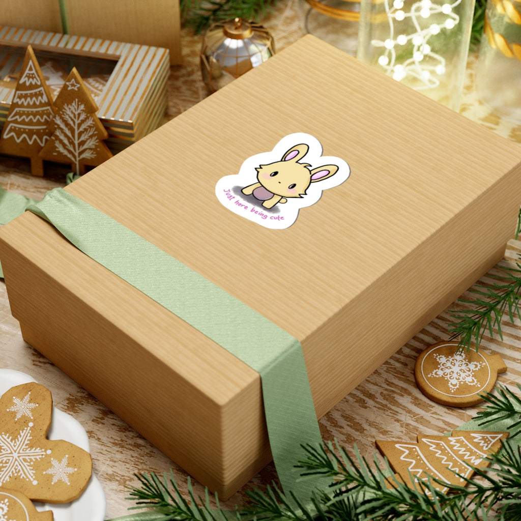Cutie Bunny Sticker — “Just Here Being Cute” Kiss-Cut Vinyl Sticker