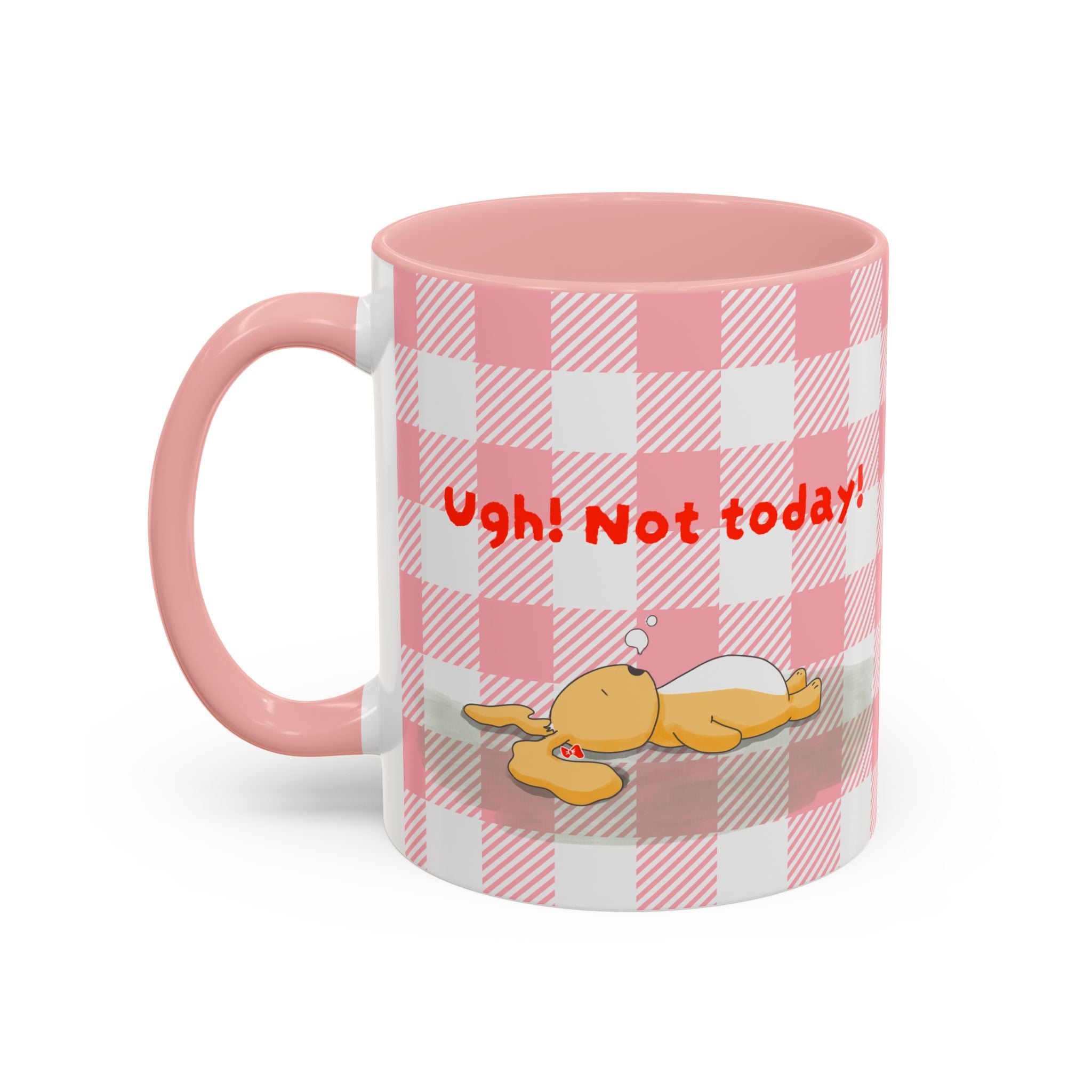 Coffee Mug — "Ugh! Not Today" Cute Lazy Bonnie Pink Check Plaid Accent Mug (11/15oz)