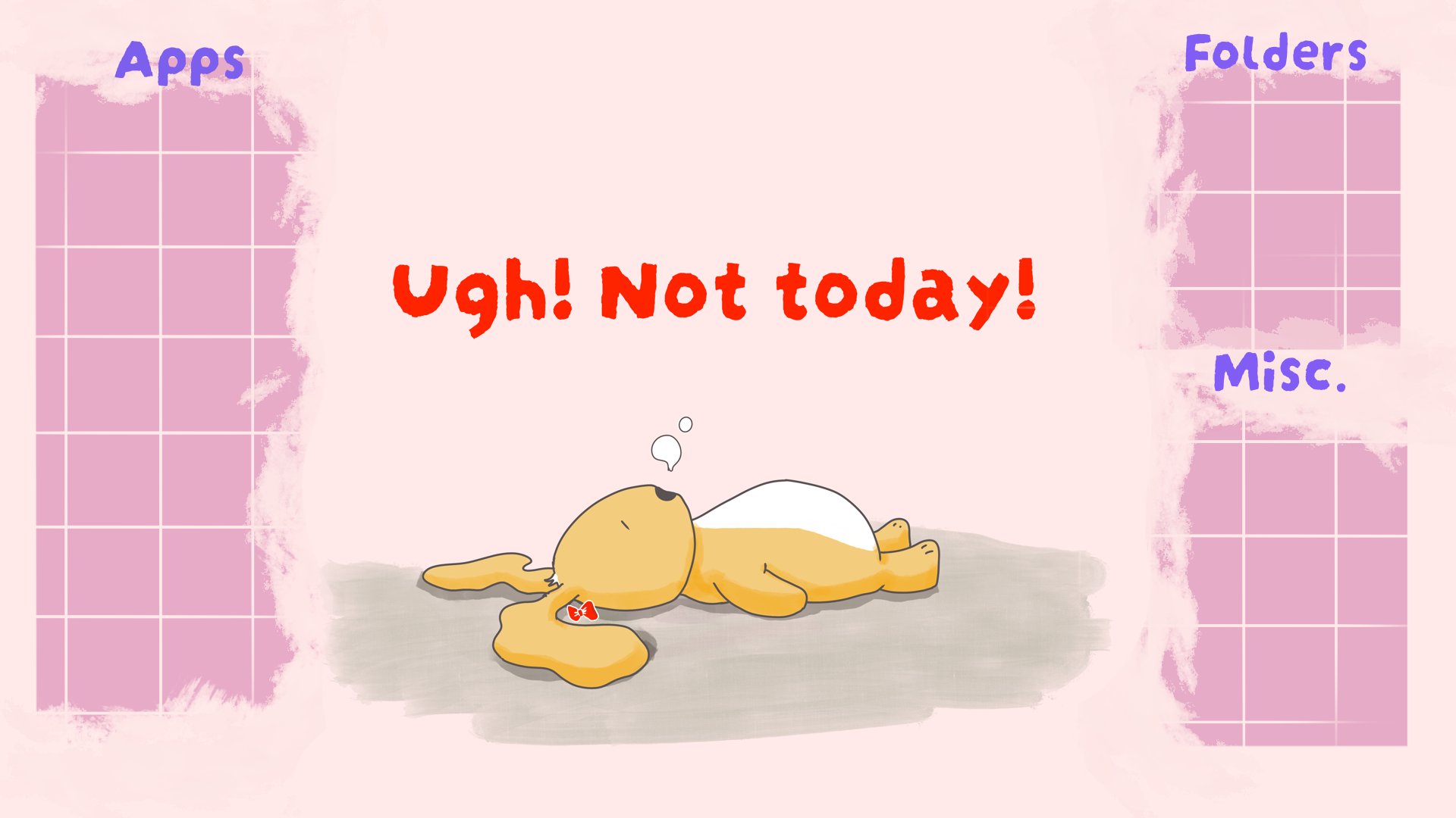 "Not Today" Desktop Wallpaper Digital Download