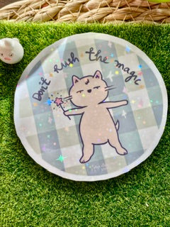"Don't Rush the Magic" Magical Ishi Holographic Vinyl Sticker - 3" Hand-Illustrated Kawaii Cat Decal